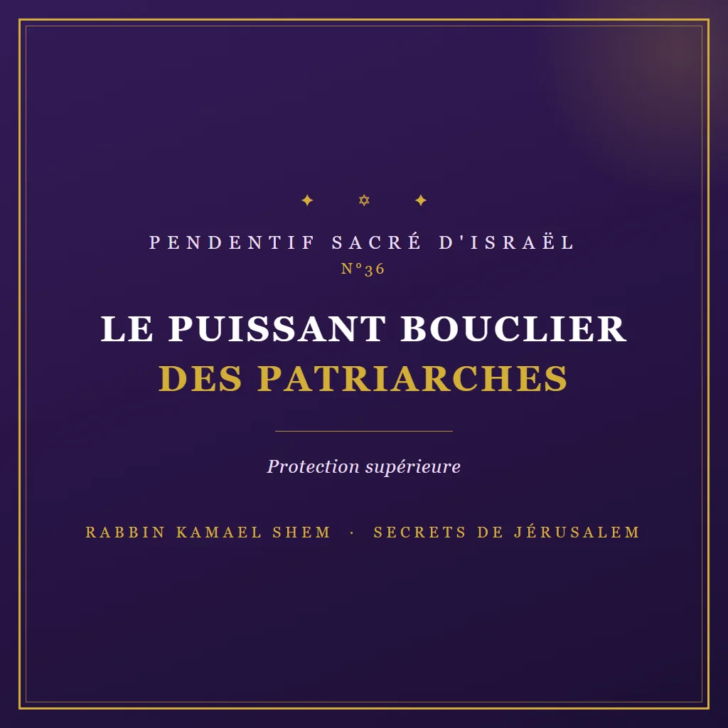Pendentif sacré Le Puissant Bouclier des Patriarches